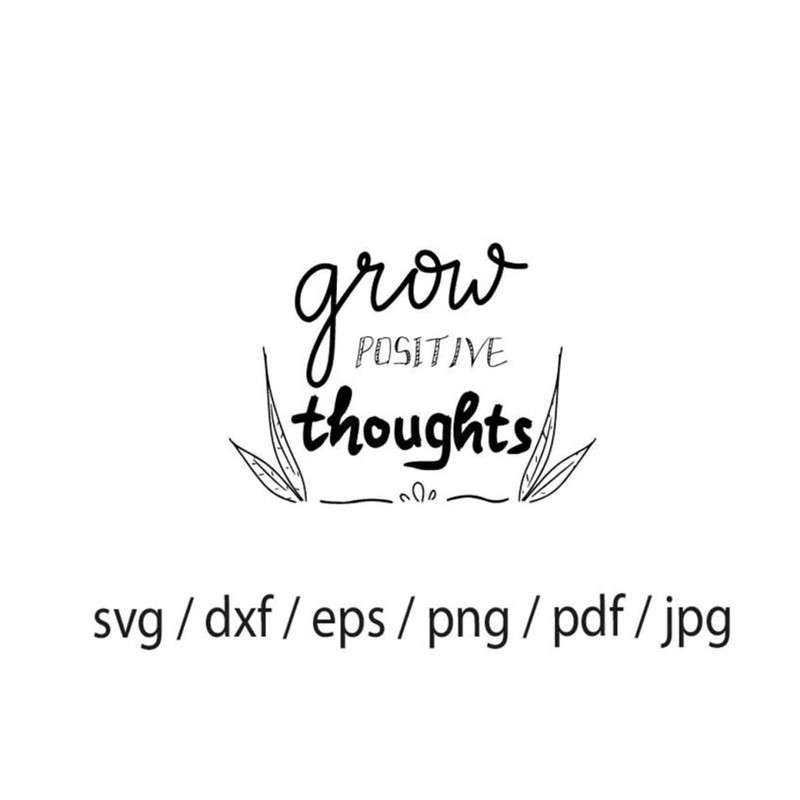 MR-309202394447-grow-positive-thoughts-svg-wildflower-svg-boho-plant-svg-image-1.jpg