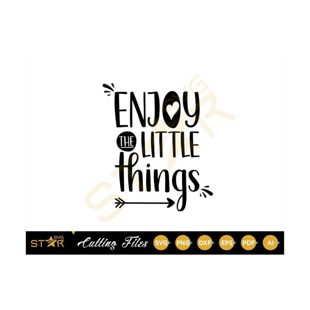 MR-309202310721-enjoy-the-little-things-svg-positive-quote-svg-svg-cricut-image-1.jpg
