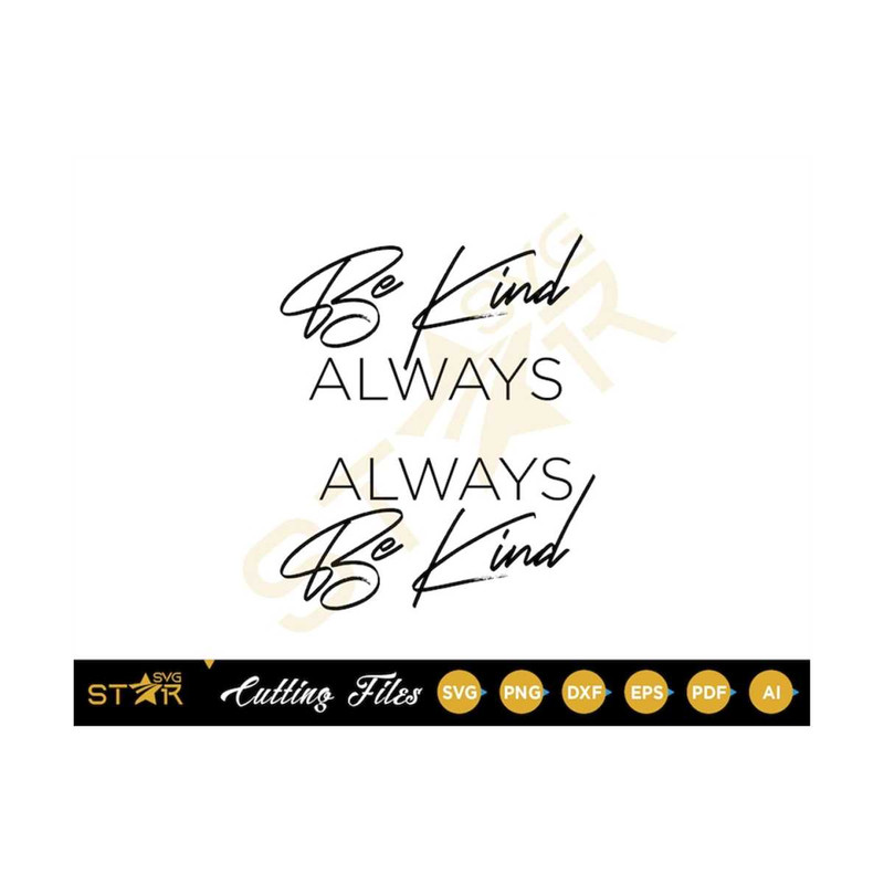 MR-3092023101323-always-be-kind-svg-be-kind-always-svg-be-kind-svg-image-1.jpg