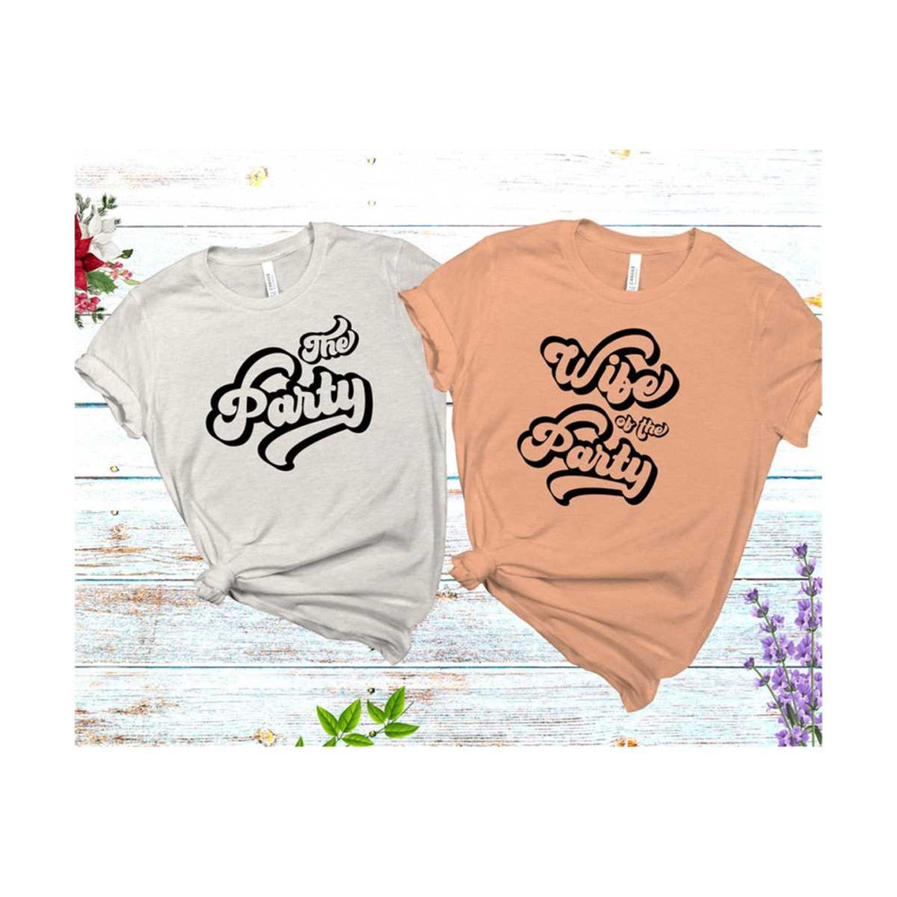 MR-309202310347-the-party-svg-wife-of-the-party-svg-bridesmaid-shirts-svg-image-1.jpg