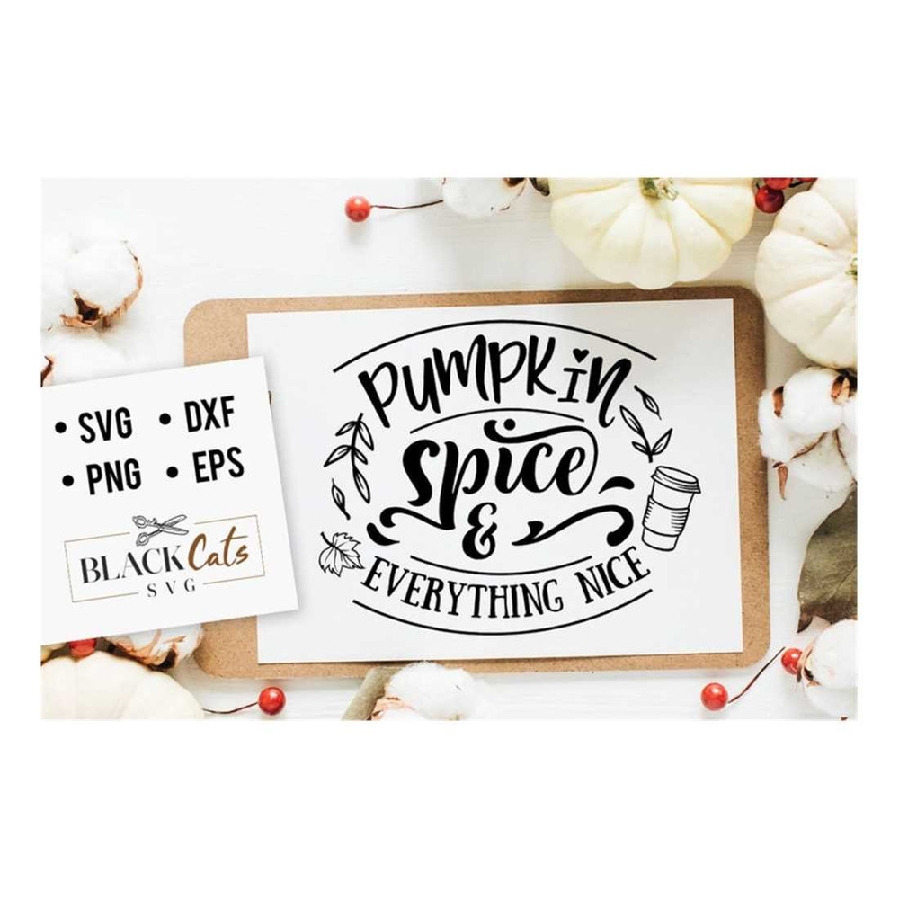 MR-3092023104322-pumpkin-spice-and-everything-nice-svg-thanksgiving-svg-image-1.jpg