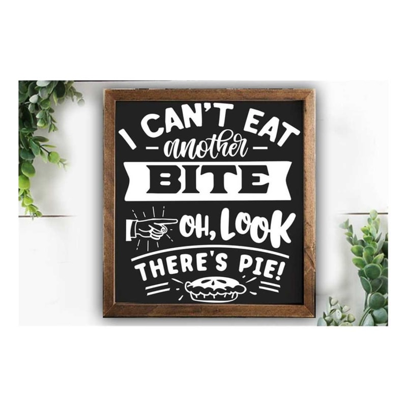 MR-3092023105123-i-cant-eat-another-bite-svg-kitchen-svg-funny-kitchen-image-1.jpg