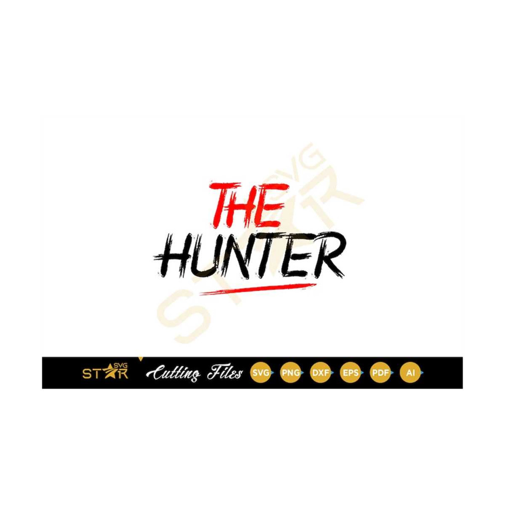 MR-3092023105838-the-hunter-svg-hunter-life-svg-hunter-svg-adventure-svg-image-1.jpg