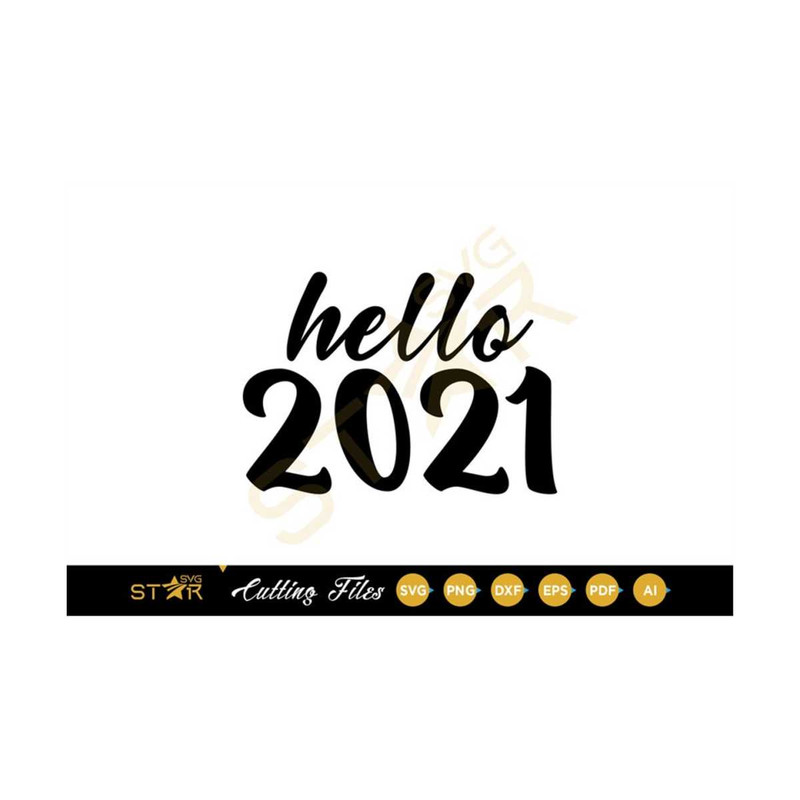 MR-309202311142-2021-svg-hello-2021-svg-new-year-svg-cricut-svg-cameo-image-1.jpg