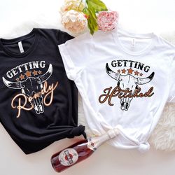 getting hitched rowdy country bachelorette shirts, bridesmaid tee, bride tribe shirt, western bachelorette bridal party