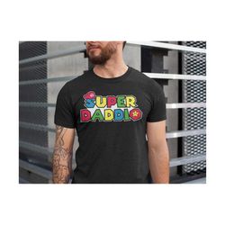 super daddio shirt - funny dad t-shirt, father's day shirt, super dad shirt, new dad shirt, father gift,fathers day gift