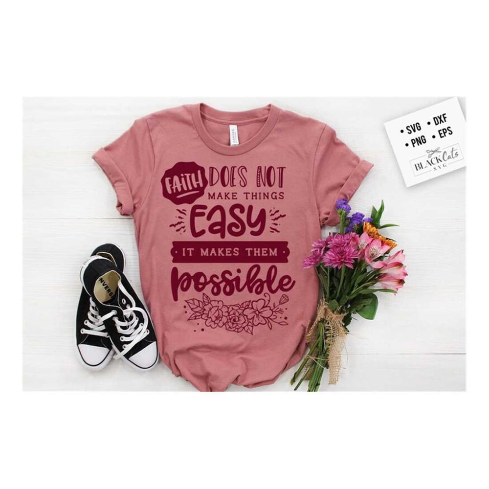 MR-3092023111722-faith-does-not-make-things-easy-svg-bible-svg-storm-svg-image-1.jpg