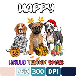 Happy Hallothanksmas Dog Png, Dog Png, Fall Png, Halloween Png, Christmas Png, Western Png, Instant Download
