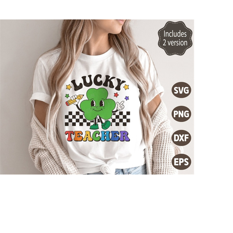 MR-3092023112226-lucky-teacher-svg-retro-st-patricks-day-teacher-svg-shamrock-image-1.jpg