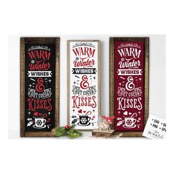warm winter wishes svg, hot cocoa poster, vertical sign svg, christmas porch sign svg, hot cocoa svg, vintage hot cocoa