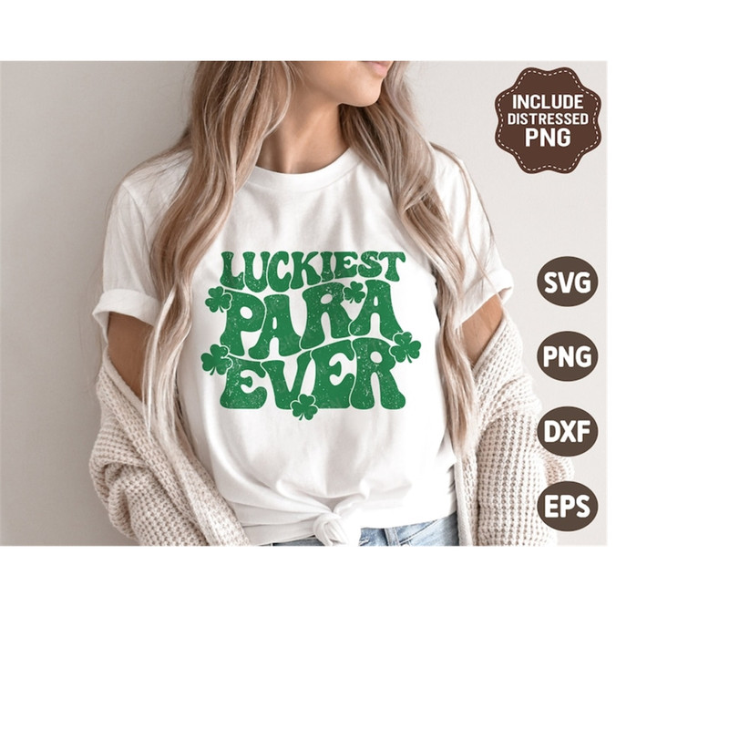 MR-3092023112452-luckiest-para-ever-svg-retro-st-patricks-day-svg-shamrock-image-1.jpg