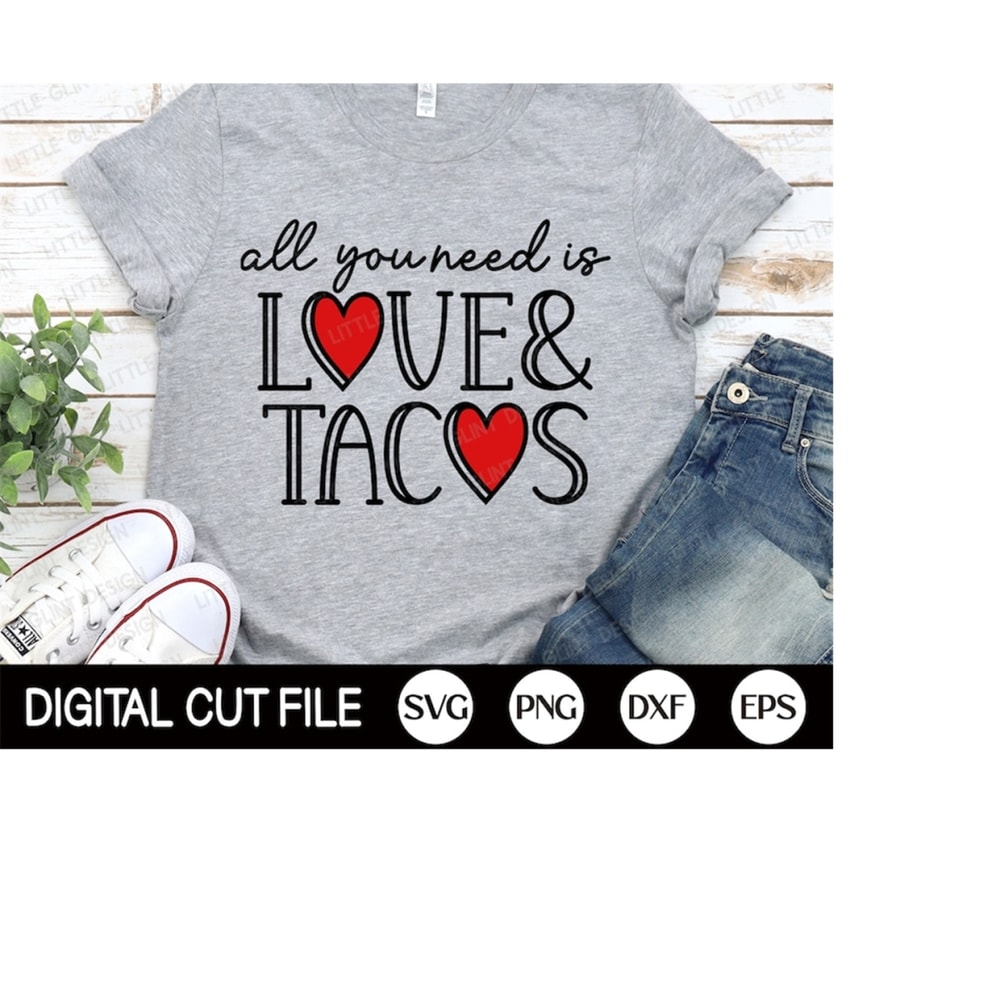 MR-3092023113319-all-you-need-is-love-and-tacos-valentines-day-svg-mexican-image-1.jpg