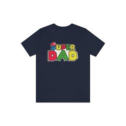 super dad shirt, super daddio shirt - funny dad t-shirt, father's day shirt, new dad shirt, father gift,fathers day gift