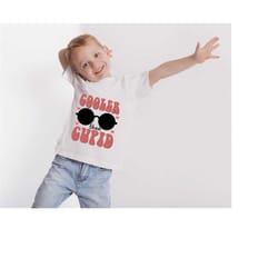 cooler than cupid shirt, valentine's day shirt, valentine's day gift for kids, happy valentine's day shirt, valentine's