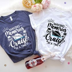 making memories one cruise at a time shirt, cruise ship shirt, family cruise shirts, cruise trip gifts, cruise vacation