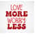 MR-3092023115536-love-more-worry-less-svg-love-more-worry-less-shirt-svg-image-1.jpg