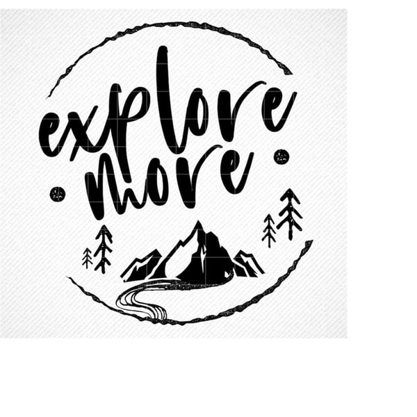 Explremores Explore More SVG, explore svg, Explorer svg, explore files f | Inspire ...