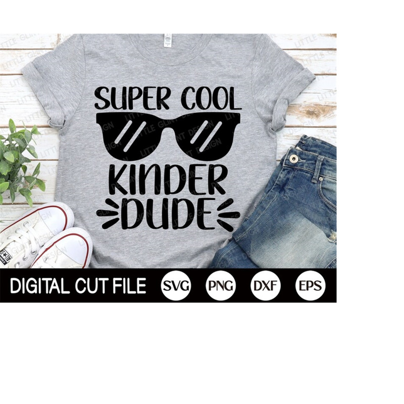 MR-3092023115747-super-cool-kinder-dude-svg-kindergarten-back-to-school-svg-image-1.jpg