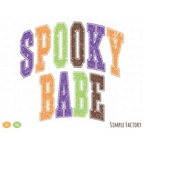 retro varsity spooky babe png, spooky babe svg, spooky babe png, halloween svg, vintage halloween spooky babe sublimatio