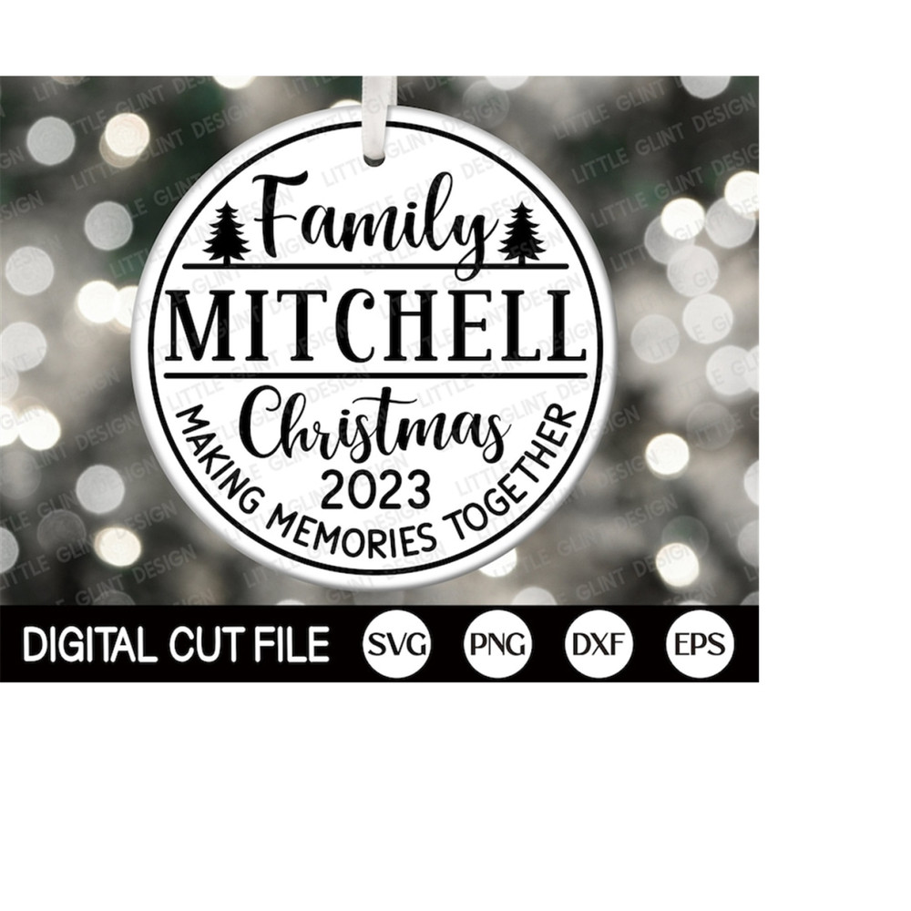 MR-309202312023-family-christmas-2023-svg-christmas-ornament-making-memories-image-1.jpg