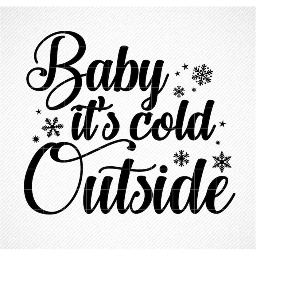 MR-30920231230-baby-its-cold-outside-svg-dxf-silhouette-baby-its-image-1.jpg