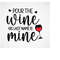 MR-3092023121414-pour-the-wine-his-last-name-is-mine-svg-funny-bachelorette-image-1.jpg