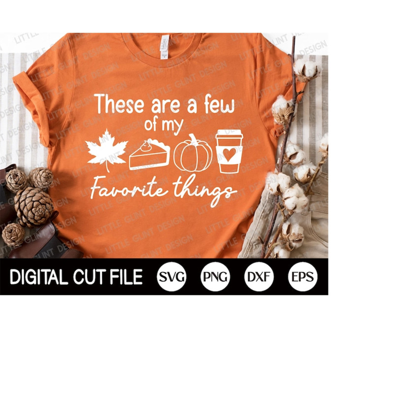 MR-3092023121547-fall-svg-these-are-a-few-of-my-favorite-things-svg-pumpkin-image-1.jpg