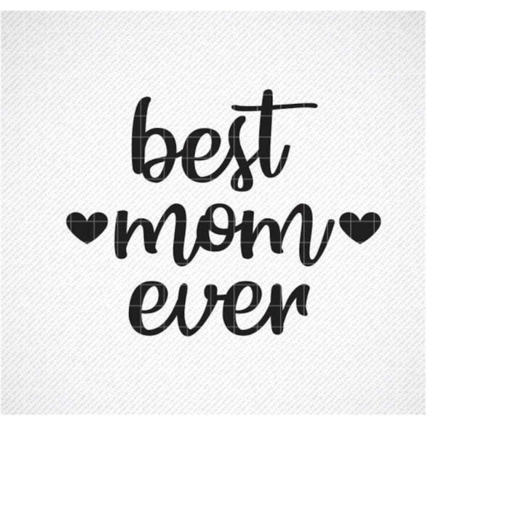 MR-309202312228-best-mom-ever-svg-mothers-day-svg-best-mom-svg-mom-image-1.jpg