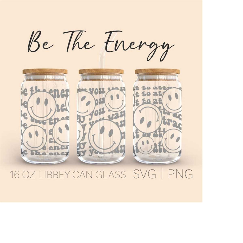 MR-309202312541-be-the-energy-you-want-to-attract-libbey-can-glass-svg-16-oz-image-1.jpg