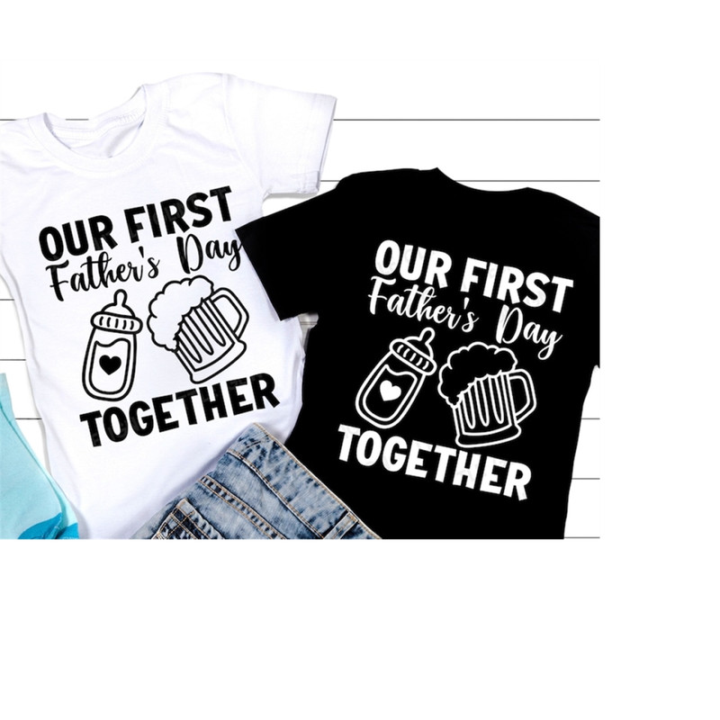 MR-30920231311-our-first-fathers-day-together-svg-fathers-day-svg-new-image-1.jpg