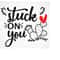 MR-3092023132413-stuck-on-you-svg-love-svg-valentine-svg-valentines-shirt-image-1.jpg
