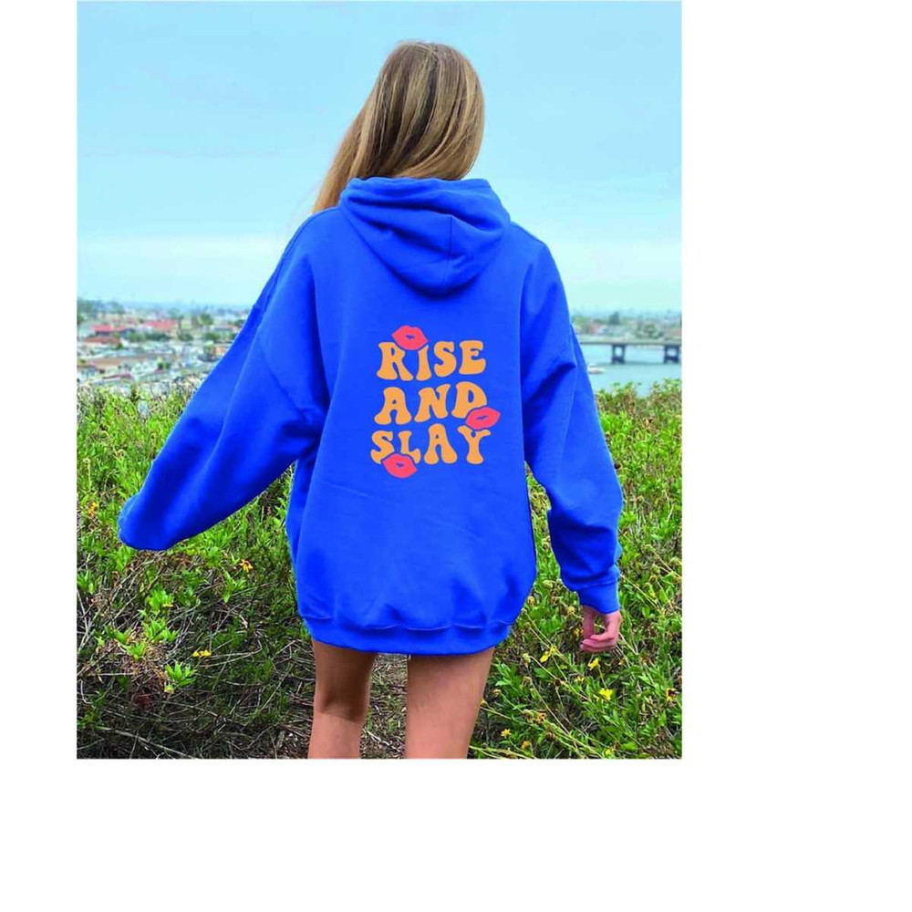 MR-3092023135257-rise-and-slay-hoodie-trendy-sweatshirt-aesthetic-hoodie-image-1.jpg