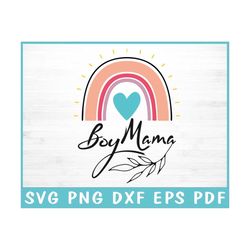 boy mama svg - mama of boys cricut file - boy mama rainbow design - boy mom life svg - mama with heart - svg png dxf eps