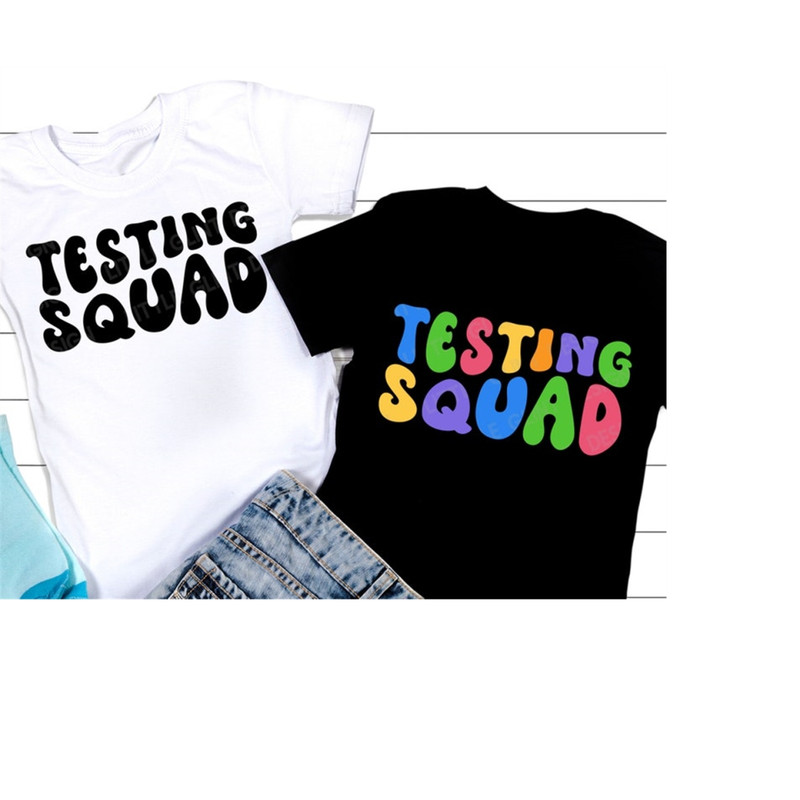 MR-309202314928-testing-squad-svg-test-day-svg-testing-shirt-for-teachers-image-1.jpg