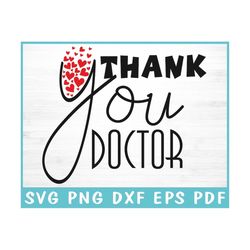 thanks you doctor - doctor svg - doctor life shirt - doctor quotes svg - doctor day svg - gifts for doctor - best doctor