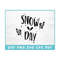 MR-3092023141941-snow-day-svg-svg-files-for-cricut-christmas-shirt-svg-christmas-gift-christmas-clipart-grinch-svg-snowflakes-svg-nativity-svg.jpg
