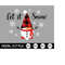 MR-3092023144357-christmas-gnome-svg-let-it-snow-svg-christmas-svg-gnome-image-1.jpg