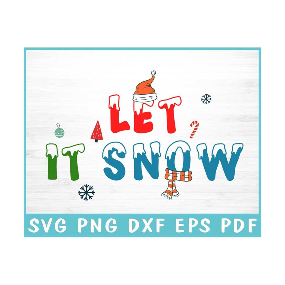 MR-3092023144644-let-it-snow-svg-svg-files-for-cricut-christmas-shirt-svg-christmas-gift-christmas-clipart-grinch-svg-snowflakes-svg-nativity-svg.jpg