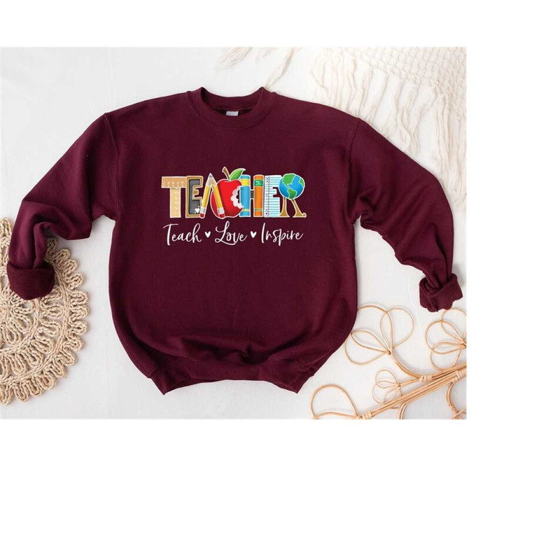 MR-3092023145620-inspirational-teacher-sweatshirt-teach-love-inspire-sweat-image-1.jpg
