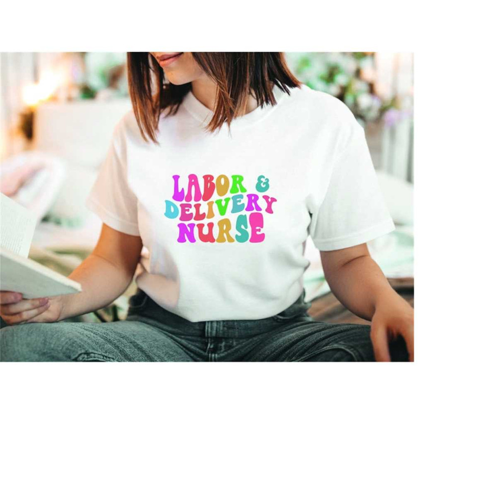 MR-3092023152510-groovy-ld-nurse-shirt-labor-and-delivery-new-future-nurse-image-1.jpg