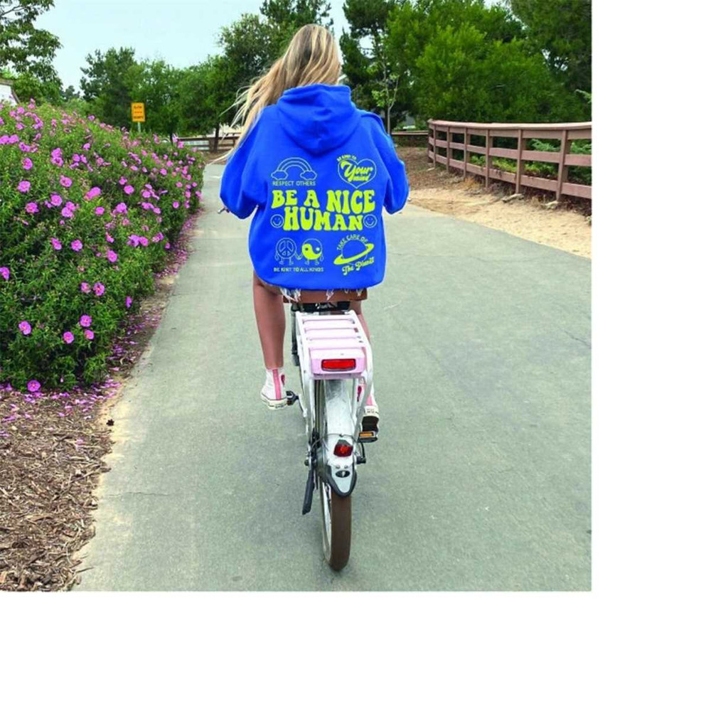 MR-3092023153621-groovy-be-a-nice-human-hoodie-vsco-hoodie-hippie-clothes-image-1.jpg