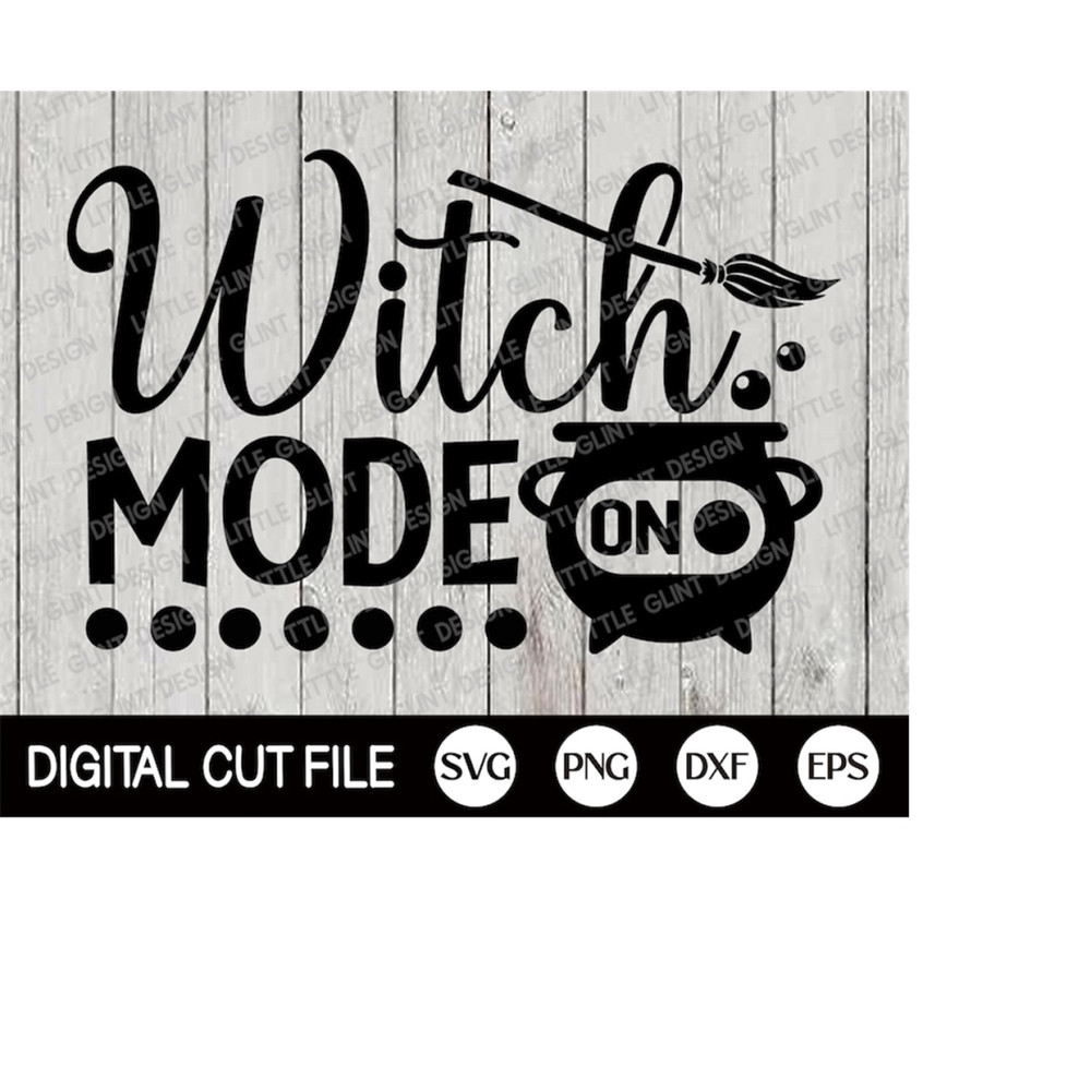 MR-309202315423-halloween-svg-witch-mode-on-svg-halloween-costume-spooky-image-1.jpg