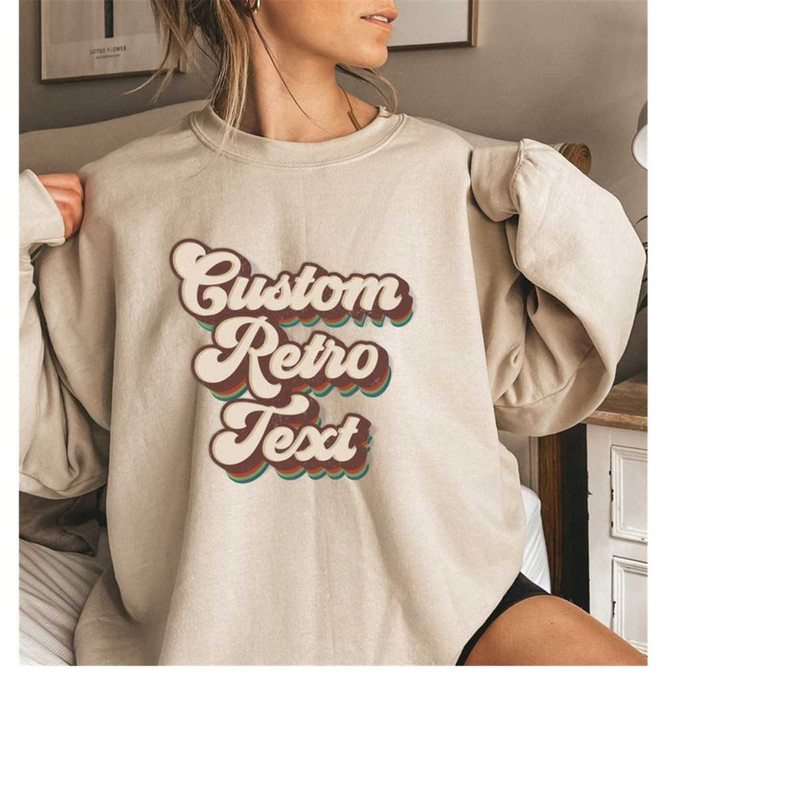 MR-3092023155120-cusrom-retro-text-sweatshirt-your-custom-text-here-image-1.jpg