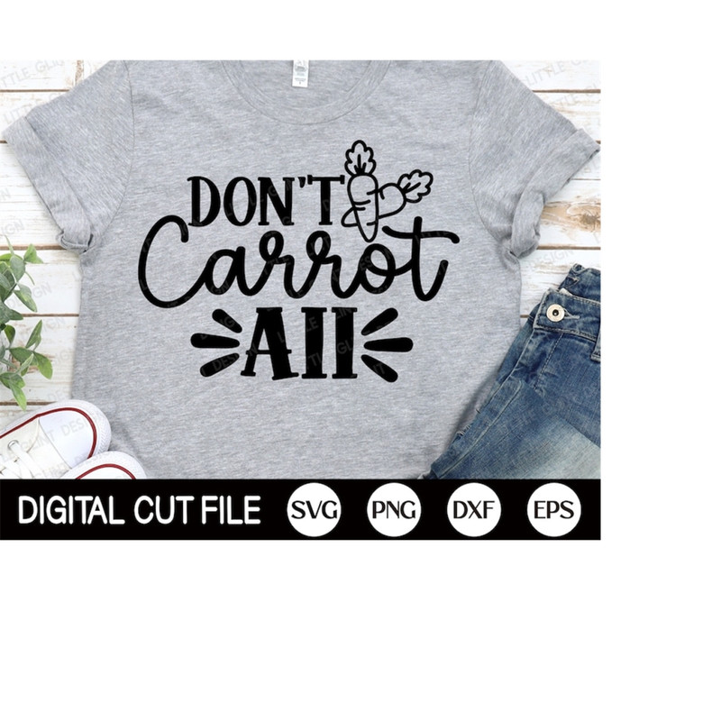 MR-3092023161020-dont-carrot-all-easter-svg-happy-easter-svg-easter-image-1.jpg