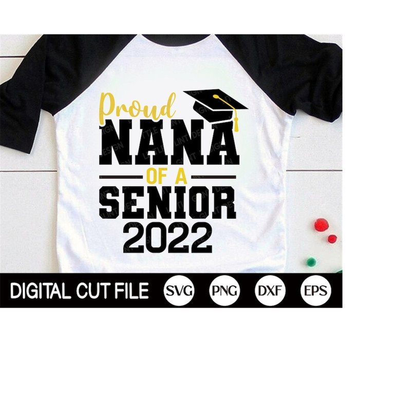 MR-309202316157-proud-nana-of-a-2022-graduate-graduation-svg-senior-svg-image-1.jpg