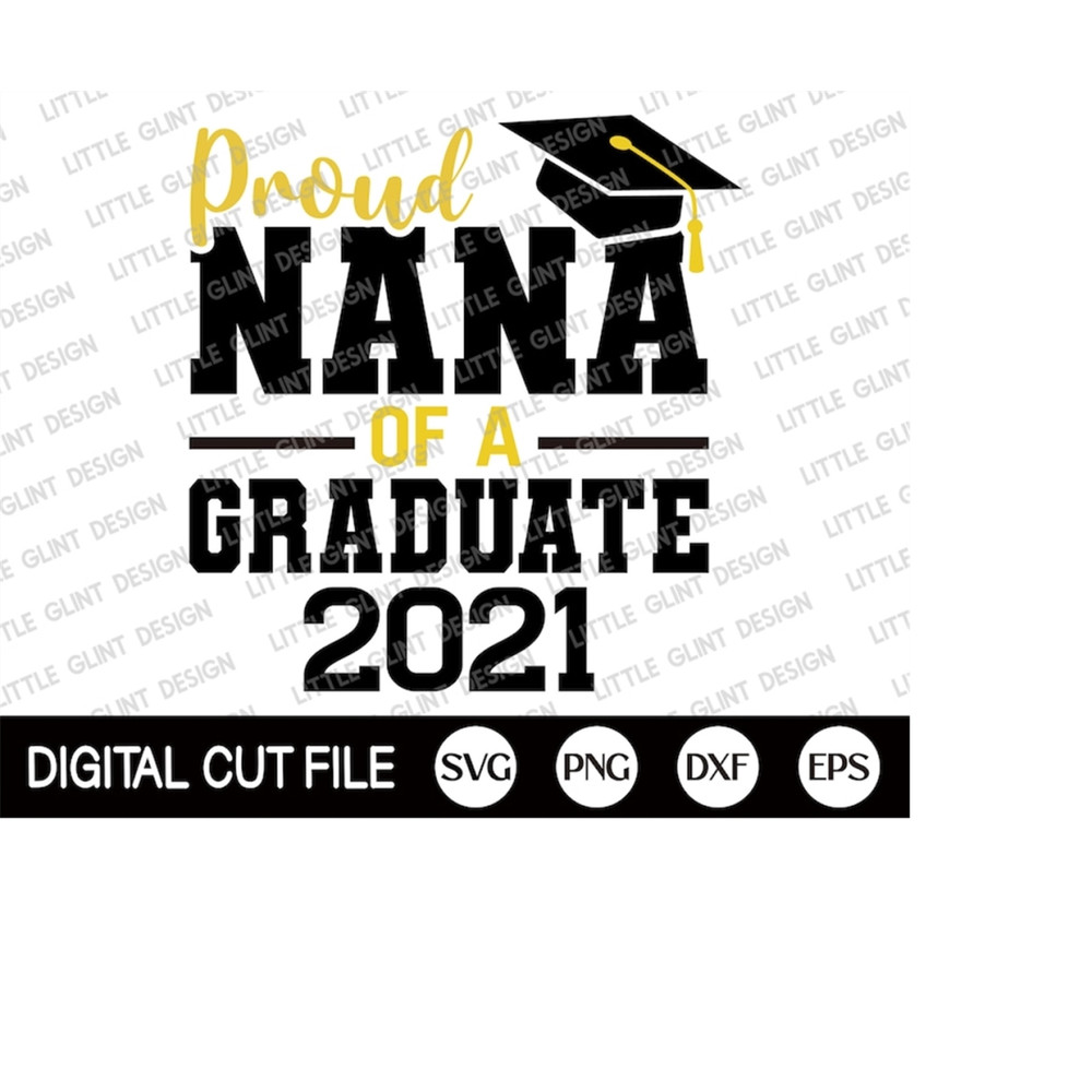 MR-3092023161739-proud-nana-of-a-2021-graduate-graduation-svg-senior-svg-image-1.jpg