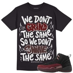 a ma manire , dopeskill unisex shirt grind shine graphic