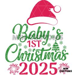 Baby's 1st Christmas 2025 Svg, Christmas Svg, Babys 1st Christmas Svg