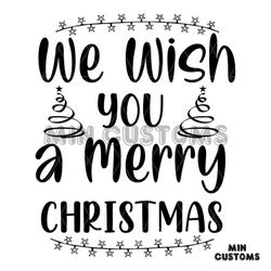 We Wish You A Merry Christmas Star Lights Svg, Christmas Svg