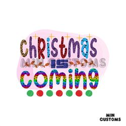 Leopard Christmas Is Coming Svg, Christmas Svg, Leopard Christmas Svg